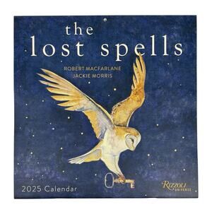 The Lost Spells 2025 Calendar Animal Fantasy Art Prints Robert Macfarlane